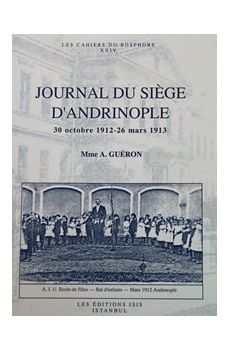 Journal Du Siege DAndrinople