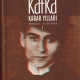Kafka 1: Karar Yılları