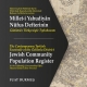 Gelibolu Millet-i Yahudiyn Nfus Defteri / Jewish Community Population Register at the Tekfurda