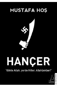 Hançer – Müslüman Naziler