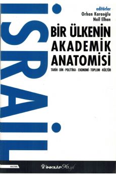 srail - Bir lkenin Akademik Anatomisi - Tarih Din, Politika, Ekonomi, Toplum, Kltr