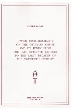 Jewish Historiography on the Ottoman Empire