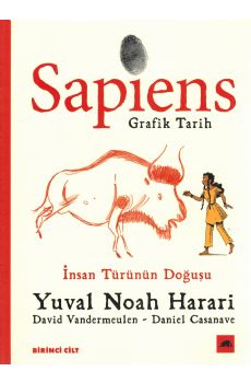 Sapiens: Grafik Tarih Birinci Cilt - İnsan Türünün Doğuşu Kitap Açıklaması