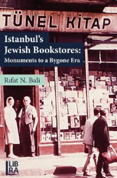 Istanbuls Jewish Bookstores: Monuments to a Bygone Era