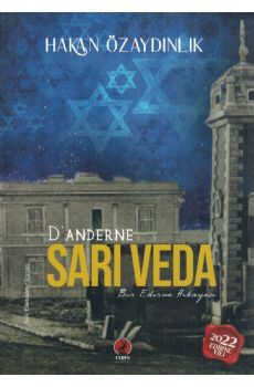 Danderne Sar Veda - Bir Edirne Hikayesi