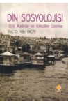 Din Sosyolojisi - İzmir, Kadınlar ve Yahudiler Üzerine