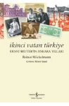 İkinci Vatan Türkiye - Ernst Reuter’in Ankara Yılları