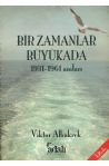 Bir Zamanlar Büyükada 1931-1961 Anıları