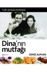 Dina’nın Mutfağı (Türk Sefarad Yemekleri)