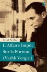 L´Affaire Impôt Sur la Fortune (Varlık Vergisi)