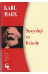 Karl Marx Sosyoloji ve Felsefe