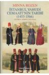 İstanbul Yahudi Cemaati´nin Tarihi (1453 - 1566)