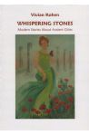Whispering Stones – Modern Stories About Ancient Stories
