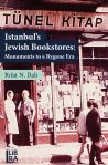 Istanbuls Jewish Bookstores: Monuments to a Bygone Era