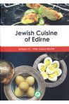 Jewish Cuisine of Edirne