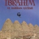 İbrahim ve Harran Gizemi-Sin Mabedi ve Sabiilik