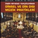 zmir Sefarad Yahudilerinde Dinsel ve Din D Mzik Pratikleri - Bellek, Kimlik ve Mzik